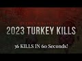 Outdoor x media 2023 turkey kills  36 kills in 60 seconds 