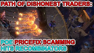 POE PSA: Recombinators Are Being Pricefixed Now We Know They're Legacy In 3.19 - Path of Exile 3.18