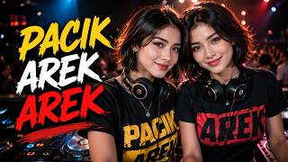 🔥 PACIK AREK AREK - DJ REMIX MINANG TERBARU | Full Bass Auto Goyang! 🎧