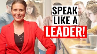 Be In Command Of Your Voice And Speak Like A Leader