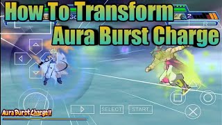 How To Transform Into Aura Burst Charge In Dbz Shin Budokai 2