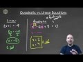 Quadratic vs Linear Equations