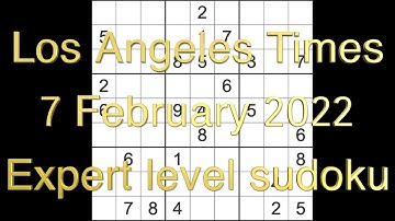 Sudoku solution – Los Angeles Times sudoku 7 February 2022 Expert level