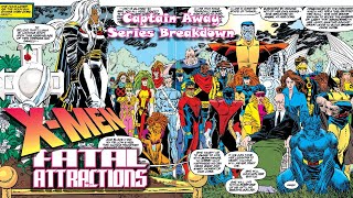 XMen Fatal Attractions SERIES BREAKDOWN