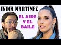 India Martínez | El Aire y El Baile (en vivo) | REACCIÓN