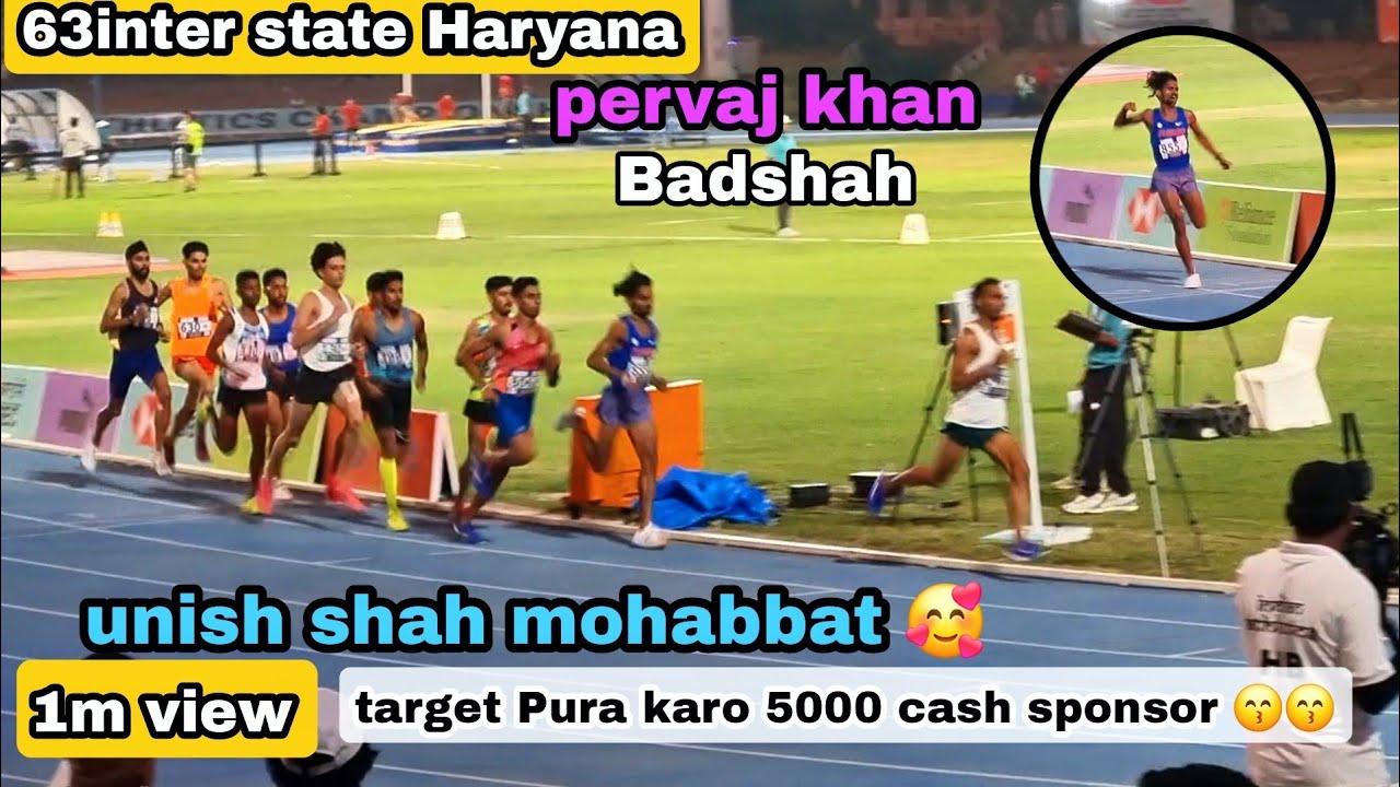 1500mtr parvej Khan 🆚️ unish shah 63 inter state Haryana Panchkula jalwa 😍😍🥰