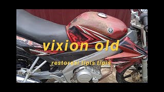 Restorasi Tipis Tipis Vixion Old