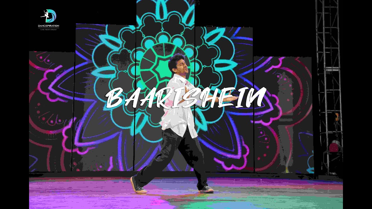 Episode 2.0 | Baarishein | Dance Performance | Dancepiration Live Your Dream | DEA