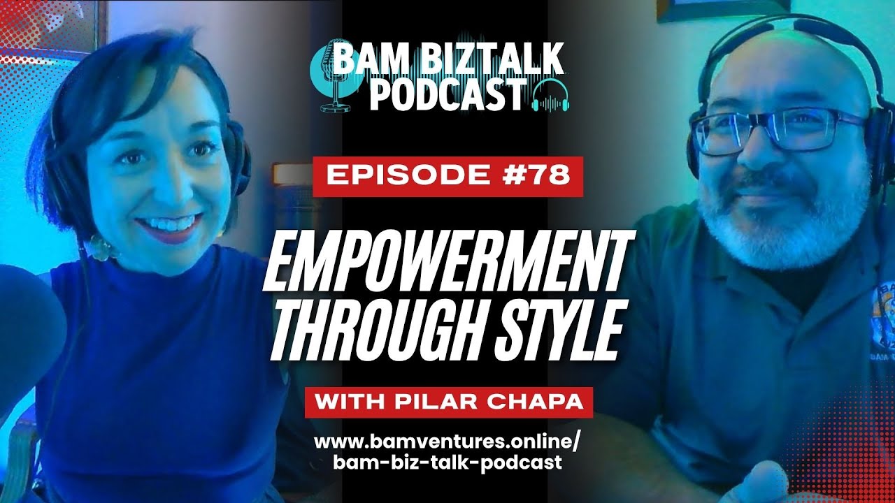 BAM BIZ TALK Podcast: Entrepreneurs in Action