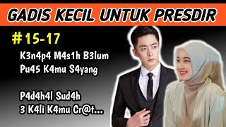 Little Girl for President Director 15-17// K3N4P4 G4K PU45 K4MU