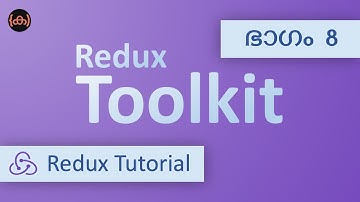 #8 | Redux Toolkit | Code Malayalam | Redux Tutorial