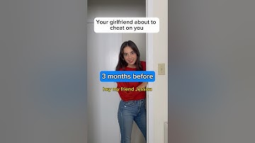 Your girlfriend who’s about to cheat on you (kinda sad) #shorts