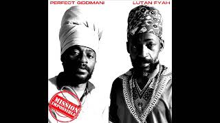 Video thumbnail of "Lutan Fyah & Perfect Giddimani - Mission Impossible (OFFICIAL AUDIO) (New Reggae) (February 2023)"