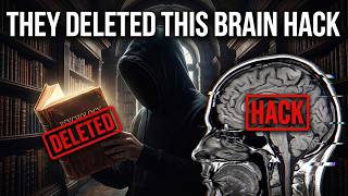 They Deleted This Brain Hack From Psychology Textbooks — Here's Why It Works !