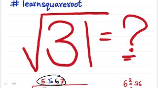 Celebrity Square root of 31 | Square root of non perfect square number | step by step explanation | √31 Wealth