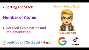 Number of Atoms  (LeetCode 726) (Hard) (Stack, Map, Sorting)