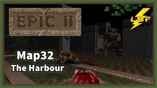 THE HARBOUR | Doom II: Epic 2 [Ultra-Violence 100%] - Map32
