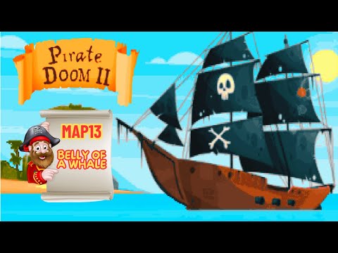 Pirate Doom 2 | 100% Let's Play | Map13: Belly Of A Whale