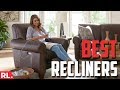 Best Recliners to Buy in 2019 - TOP 5