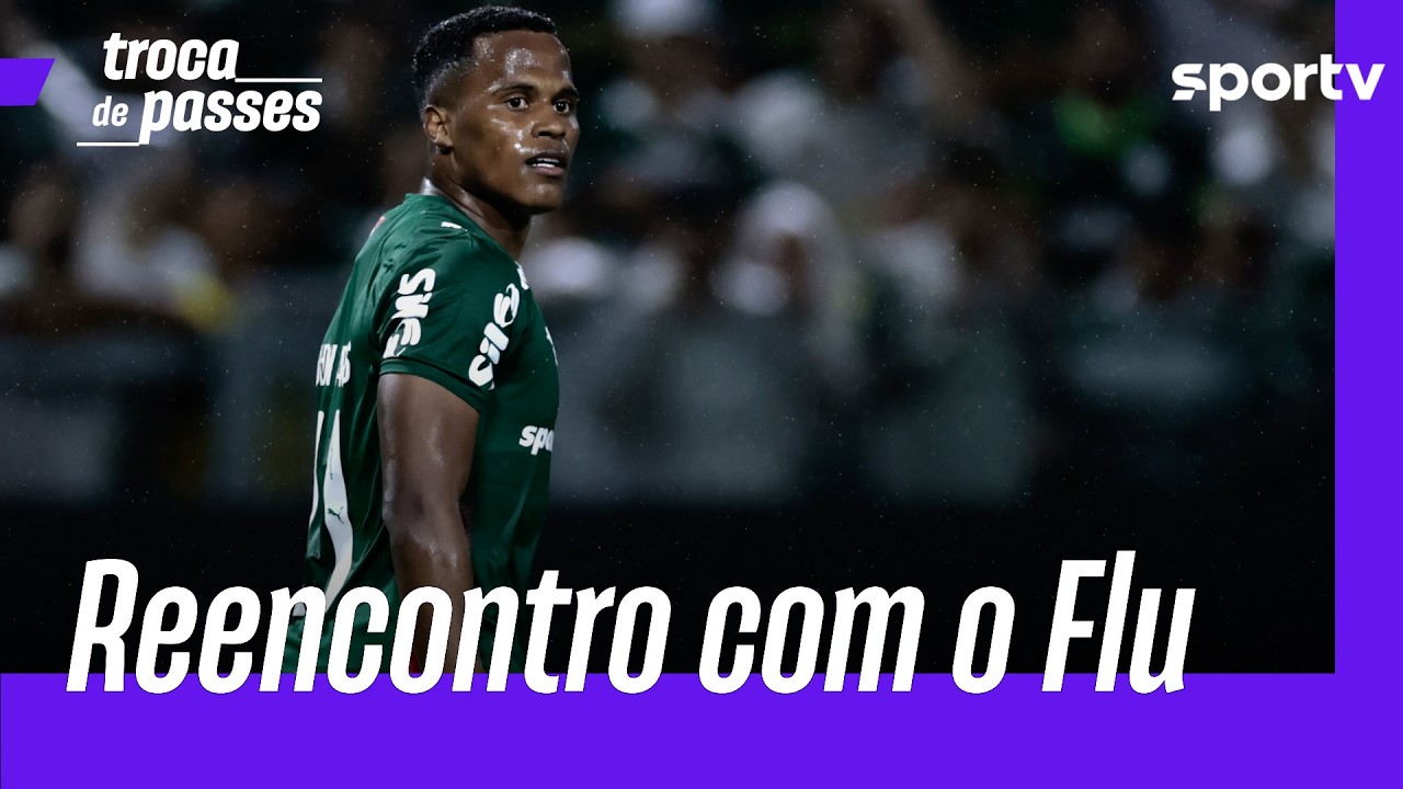 PALMEIRAS E FLUMINENSE SE ENFRENTAM COM JHON ARIAS REENCONTRANDO EX-CLUBE | TROCA DE PASSES | sportv
