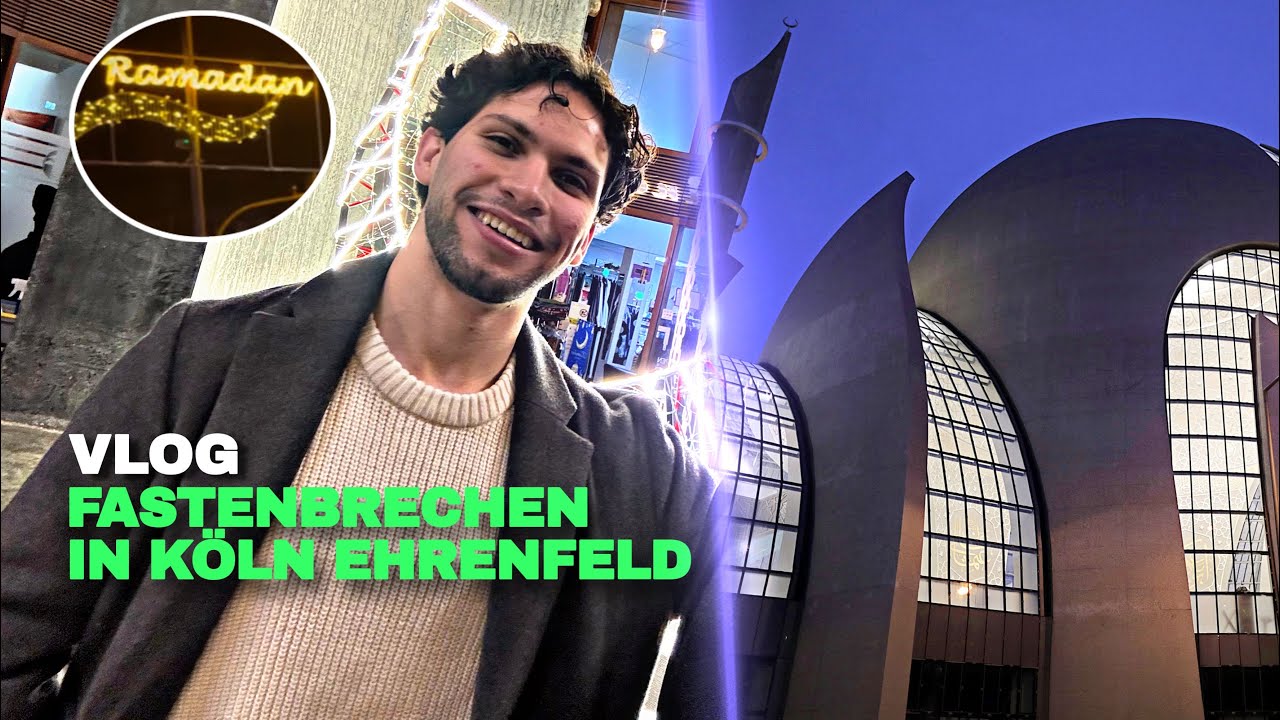 IFTAR in KÖLN EHRENFELD & ZENTRALMOSCHEE 🌙 ASLANTV