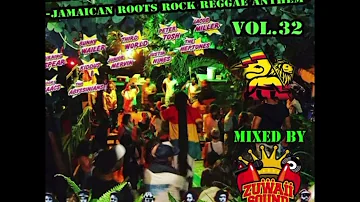 Artical UnderGround MIX Vol.32-Jamaican Roots Rock Reggae Anthem-