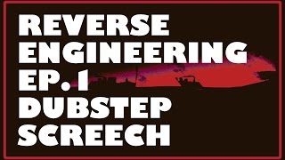 Famous REVERSE ENGINEERING EP.1-DUBSTEP SCREECH MASSIVE (FREE DL) Profile