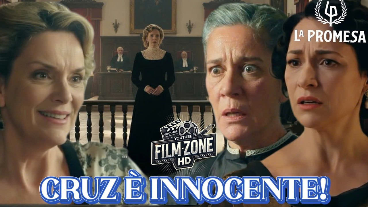 CRUZ innocente viene liberata e torna per smascherare tutti i crimini di LEOCADIA | La Promessa
