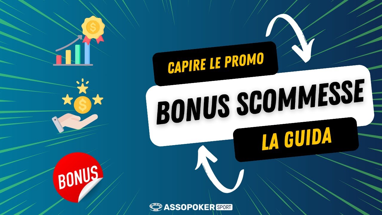 SFRUTTARE I BONUS SCOMMESSE: conoscerli per utilizzarli al meglio