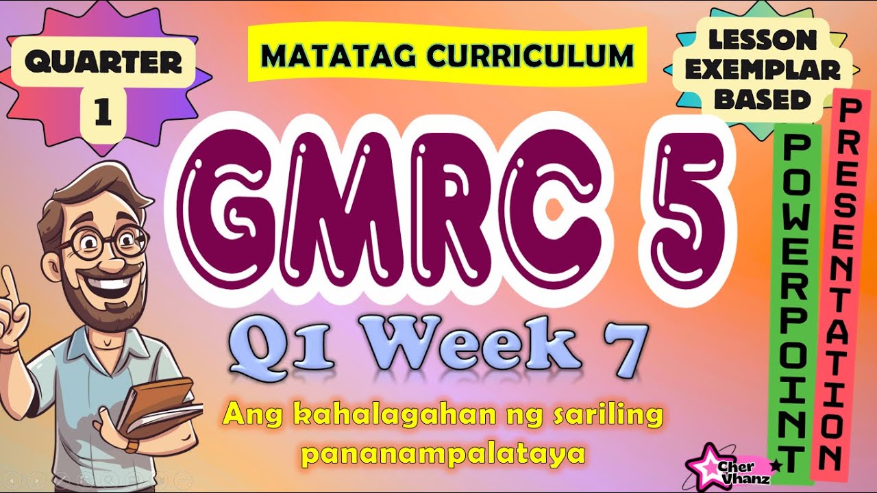 GMRC 5 Quarter 1 Week 7 MATATAG Curriculum PowerPoint Presentation ...