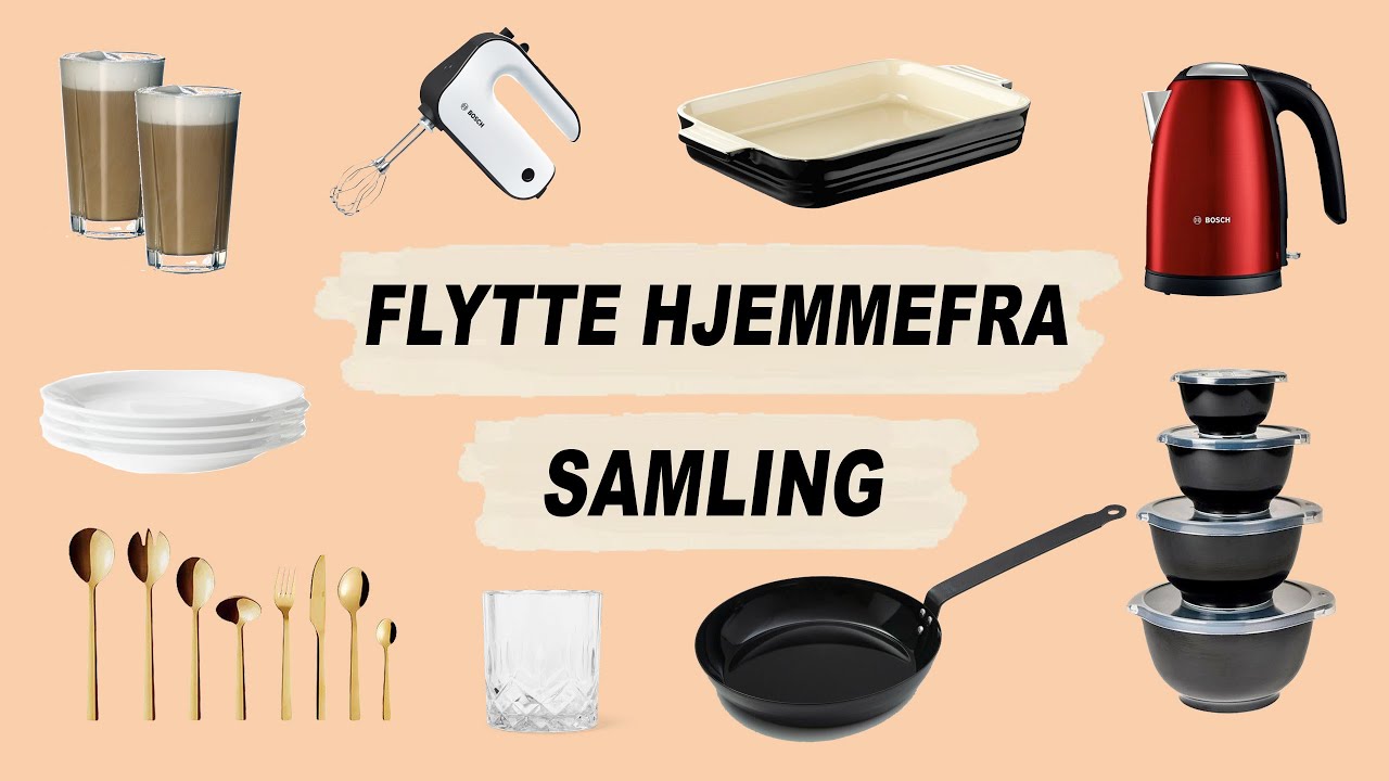 Min flytte hjemmefra samling!