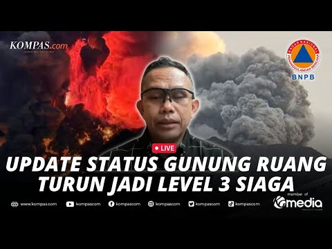 🔴LIVE - BNPB Update Penanganan Erupsi Gunung Ruang