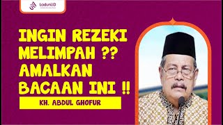 Practices to Attract Fortune and Get Rich Quickly - KH. Abdul Ghofur (Ngaji Teks Indonesia)