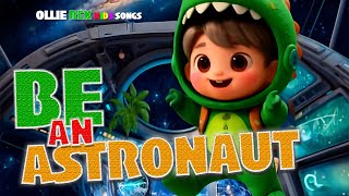 I’m an Astronaut! 🚀 | Fun Space Song for Kids | Ollie Rex Kids Songs