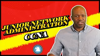 Junior Network Administration CCNA
