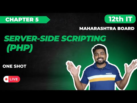 5. PHP - Server Side Scripting| 12th Maha revision | Maharashtra Board | Information Technology