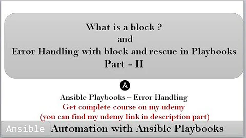 Ansible block concetp | Error handling with block rescue concepts