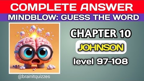 Mindblow: Chapter 10 answers, lvl 109-120 answers @brainitquizzes  #mindblown
