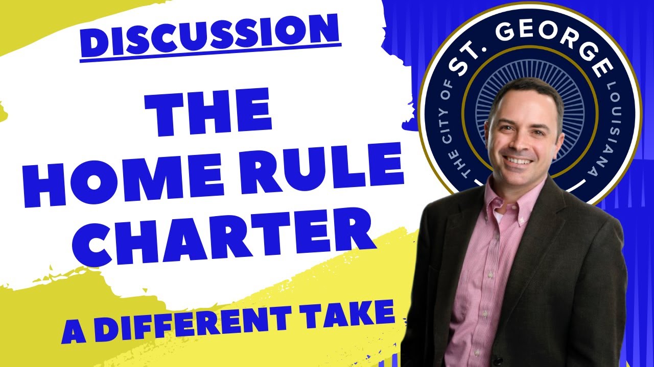 🔵The Home Rule Charter - St. George, LA - YouTube