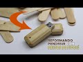 Como reformar um Pendrive com palitos de picolé (DIY a USB Stick case with popsicle sticks.)