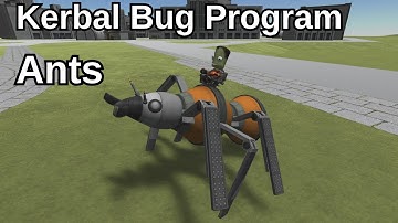 Kerbal Bug Program Ants - KSP
