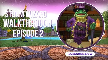 Storm Wizard Walkthrough - Episode 2