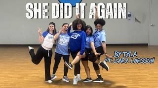SHE DID IT AGAIN - Tyla Feat. Zara Larsson - COMMIT Dance Fitness Choreography