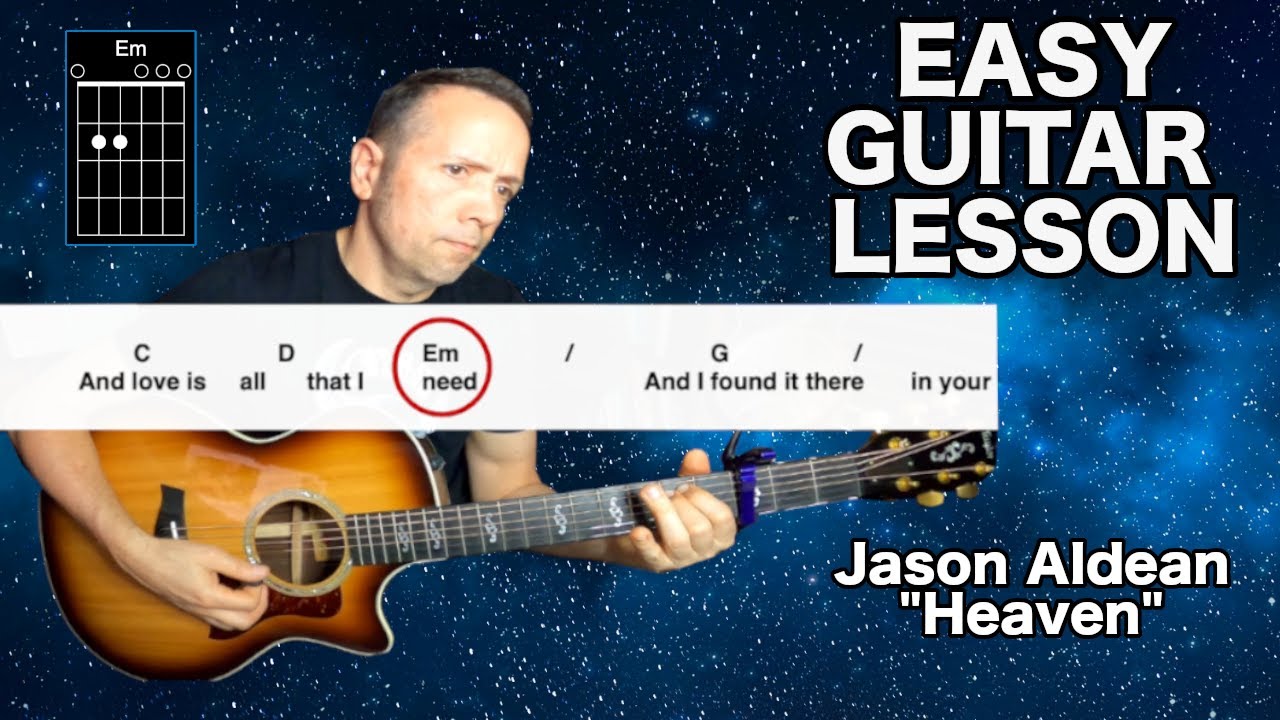 How to Play "Heaven" by Jason Aldean - Easy Guitar Tutorial (Chords + Lyrics)