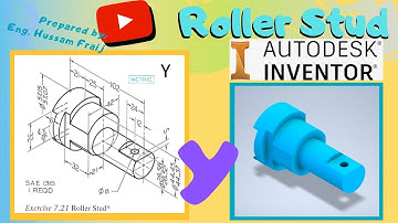 Autodesk Inventor Tutorial: How to Model a Y Roller Stud - اوتوديسك انفنتور