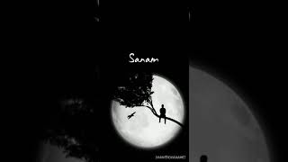 Maine O Sanam Tujhe Pyar Kiya WhatsApp status videos