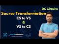 Source Transformation (Current Source to Voltage Source &amp; Voltage Source to Current Source)