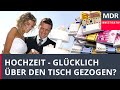 Hochzeit - Glücklich über den Tisch gezogen? | Investigativ-Klassiker