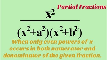 Resolve x^2/(x^2+a^2)(x^2+b^2) into Partial Fractions. #PartialFractions L410