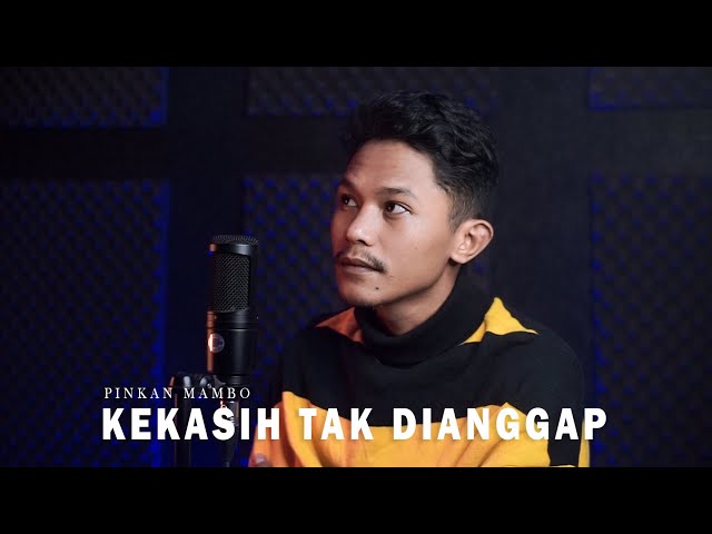 KEKASIH TAK DIANGGAP - PINKAN MAMBO (COVER BY ANDRE MASTIJAN) class=